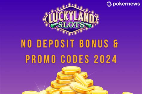 luckyland casino bonus code|LuckyLand Slots Promo Code and Offers 2024.